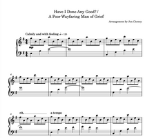 Load image into Gallery viewer, Original Medley - Have I Done Any Good? and A Poor Wayfaring Man of Grief - PDF