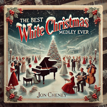 Load image into Gallery viewer, The Best White Christmas Medley Ever