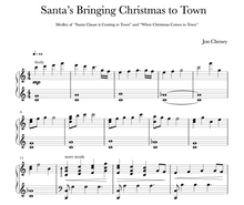 Load image into Gallery viewer, santa's bringing christmas to town piano sheet music jon cheney santa clause is coming to town and when christmas comes to town